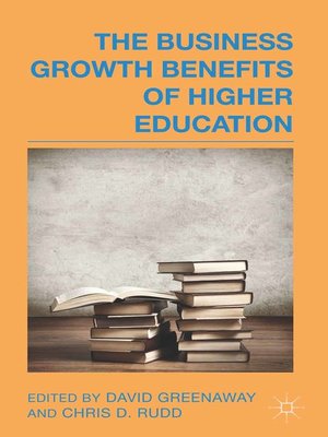 cover image of The Business Growth Benefits of Higher Education